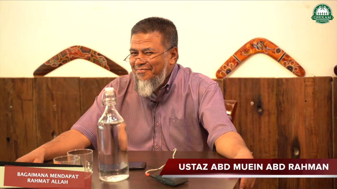 25 Julai 2020 || Bagaimana Mendapat Rahmat Allah || Ustaz Abd Muein Abd Rahman