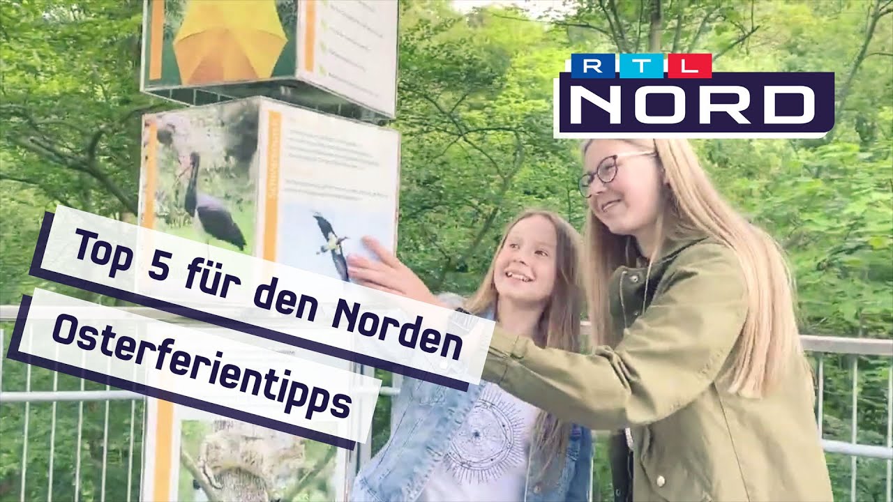 5 Freizeittipps für die Osterferien im Norden