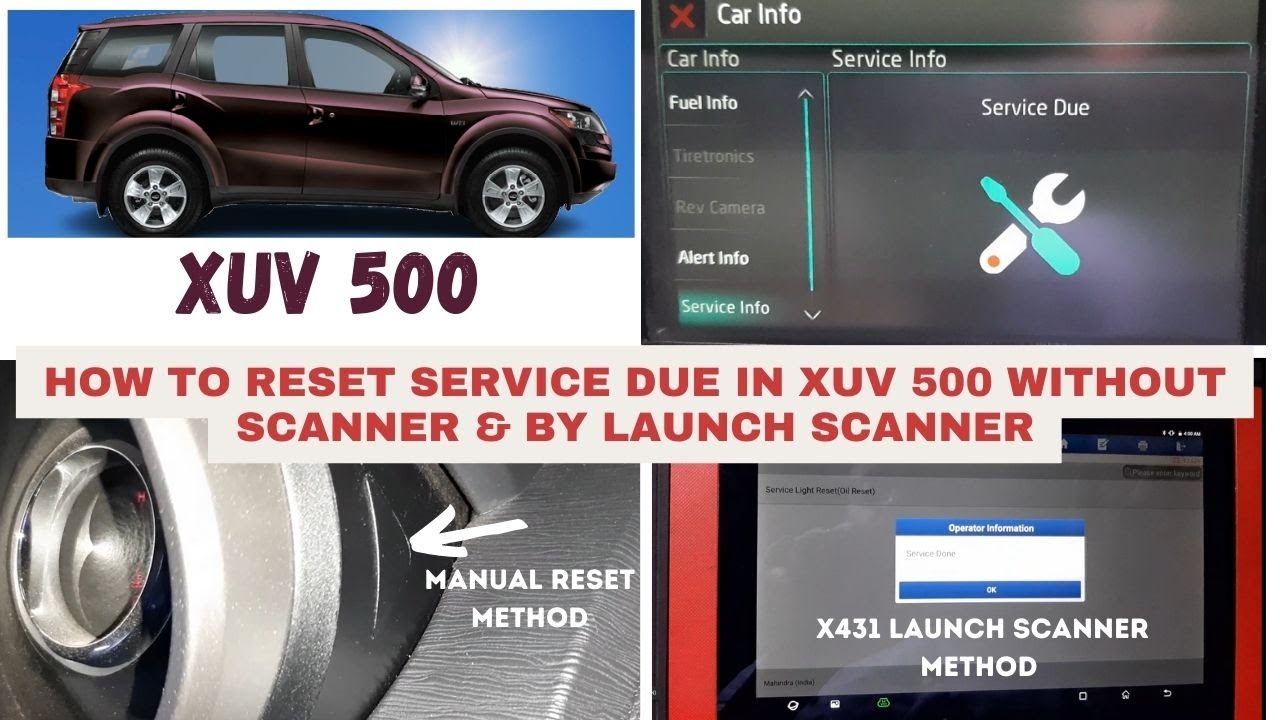 How To Reset Service Due In XUV 500 Without Scanner By Launch Scanner how-to-reset-service-due-in-xuv-500-without-scanner-by-launch-scanner