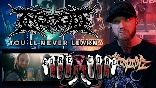 Reaction | Ingested - You'll Never Learn