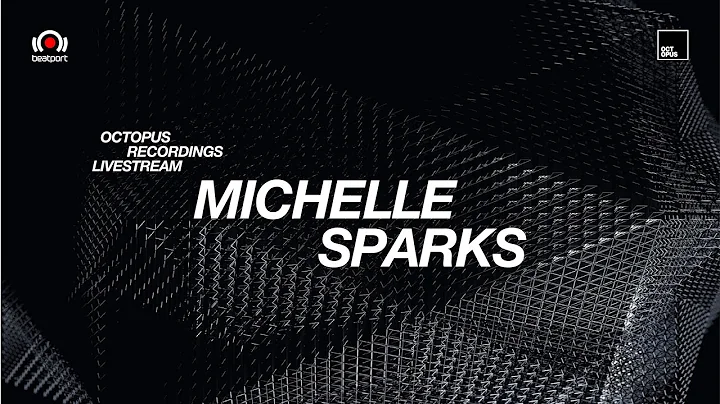 Michelle Sparks DJ set - Octopus Recordings: Conne...