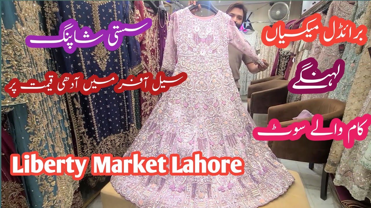 ***Eid Sale Offer***Designer Wedding And Bridal Dresses || Liberty Market Lahore || Shopping Vlog