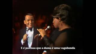 The Lady Is A Tramp  — Frank Sinatra, Ella Fitzgerald tradução/legendado PT-BR 