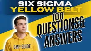 100 Lean Six Sigma Yellow Belt Exam Prep Questions and Answers [2026] | Project Management Course