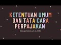 Ketentuan umum dan tata cara perpajakan