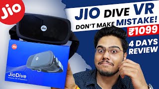 JIO DIVE VR Headset 4 Days Review|₹1099 Only, Don't make this BIG MISTAKE!