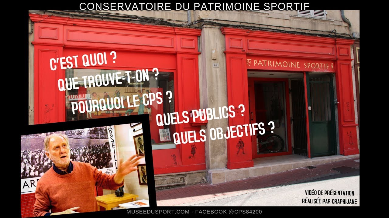 Présentation du Conservatoire du Patrimoine Sportif