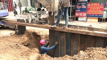 Quá trình ép cừ sắt C chống sạt lở cho việc thi công tầng hầm, biện pháp thông dụng nhất hiện nay