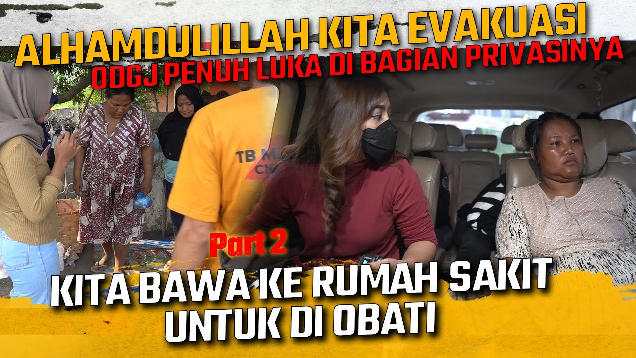 ALHMDULILLAH KITA EVAKUASI ODGJ YANG PENUH LUKA DI BAGIAN PRIVASINYA !!