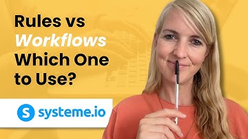 Rules vs Workflows in Systeme.io | Simple Beginner’s Guide