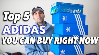 Top 5 Adidas Sneakers You Can Buy RIGHT NOW Spring 2023