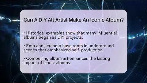 Can A DIY Alt Artist Make An Iconic Album? - Alt Scene Guru
