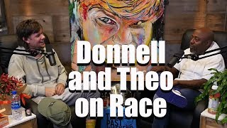 Theo Von & Donnell Rawlings Talk About Race