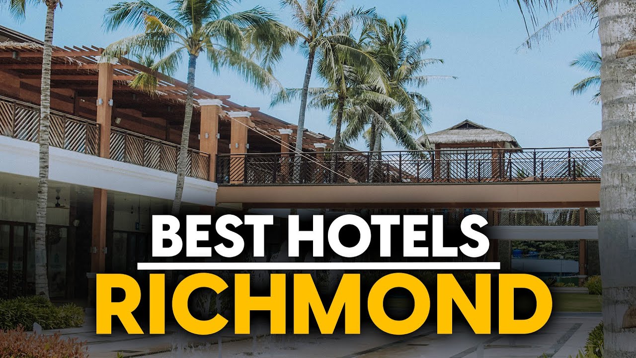 Best Hotels In Richmond, Usa - Top 5 Picks For Any Budget