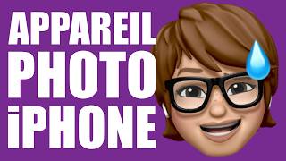 iPHONE APPAREIL PHOTO : Arrêtez de perdre du temps !