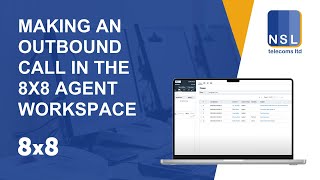 Making an outbound call in the 8x8 Agent Workspace