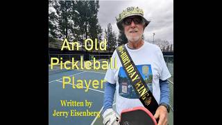 An Old Pickleball Player