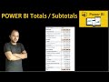 Power BI Totals and Subtotals in Matrix or PivotTable | Power BI Tutorial