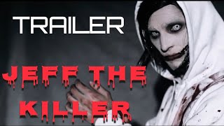 Jeff The Killer_Trailer 2023