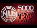 Nu elementz  5000 subscriber guest mix