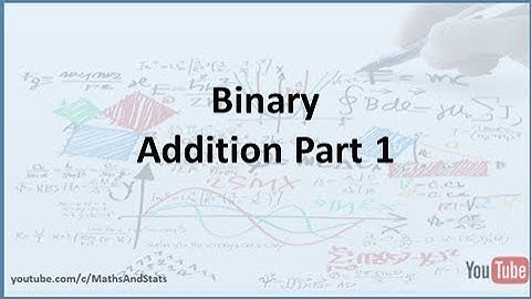 Binary Addition - Part 1
