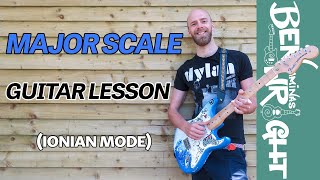 Major Scale - Guitar Lesson (Ionian Mode)