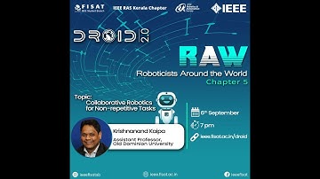 Talk#5 | R.A.W-Roboticists Around the World | IEEE FISAT SB