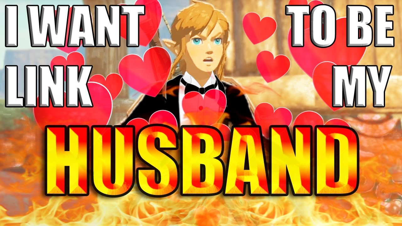 Breath Of The Wild I WANT LINK TO BE MY HUSBAND YouTube breath-of-the-wild-i-want-link-to-be-my-husband-youtube