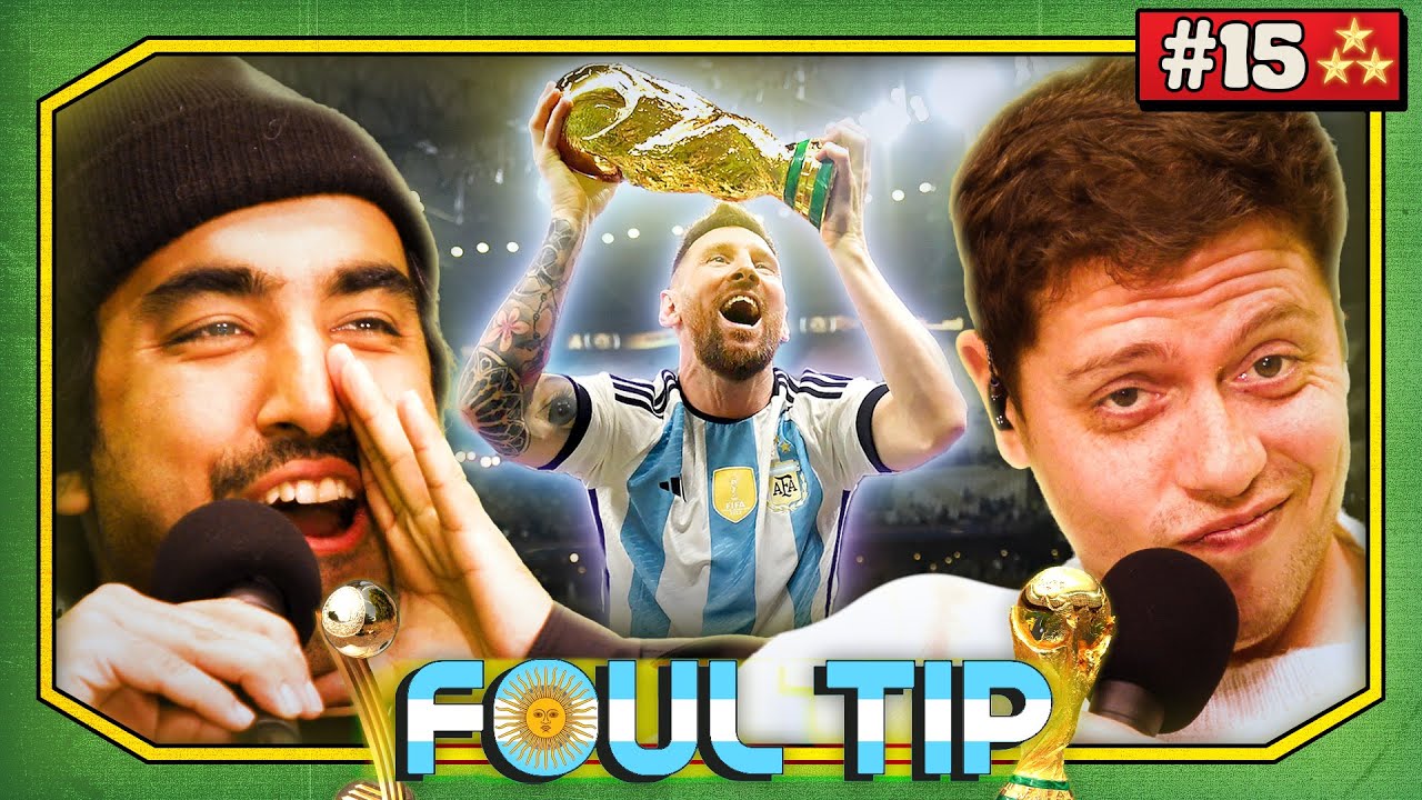 Messi is the GOAT | Foul Tip - Episode 15
