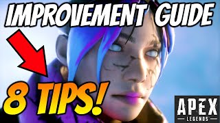 8 TIPS to IMPROVE at Apex Legends! (Beginner & Advanced Friendly)