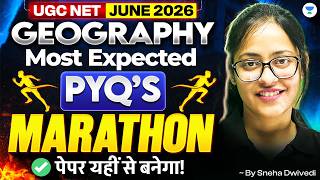 UGC NET Geography Most Expected Questions Marathon | UGC NET Geography Paper 2 | Sneha Mam