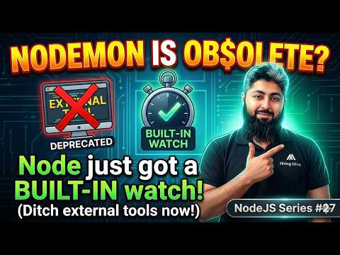 Stop using Nodemon? Node has built-in watch now | NodeJS Series #27