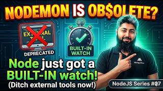 Celebrity Stop using Nodemon? Node has built-in watch now | NodeJS Series #27 Wealth