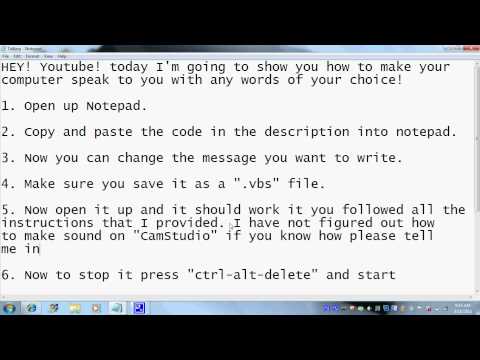 How to make your computer talk and say anything you want!