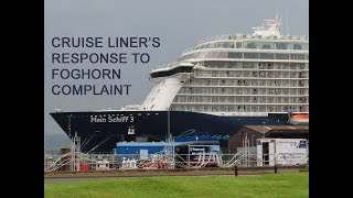 Cruise liner&#39;s response to single foghorn complaint