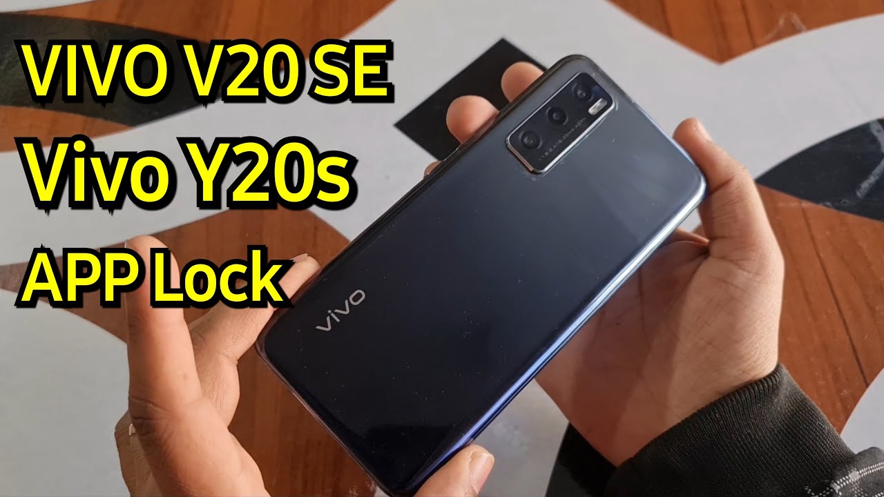 Vivo V20 SE App Lock vivo mobile app Lock YouTube