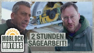 "Es ist zum Haare raufen!" SÄGEN bis die Hutschnur hochgeht! | Morlock Motors