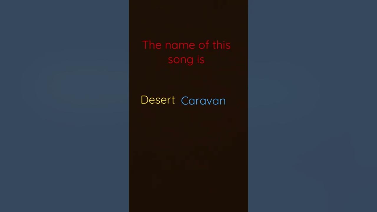 Desert caravan