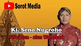 KI SENO NUGROHO Mbangun Taman Maerokoco - LIVE ALUN-ALUN WONOSARI