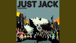 Video thumbnail of "Just Jack - Life Stories"