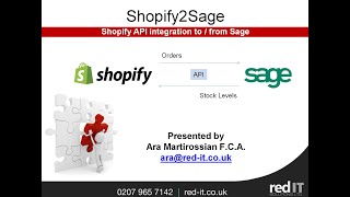 Mobile2Sage: How to use the Shopify API to integrate to Sage to import orders and export stock level