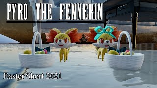 Pyro The Fennekin Short 2021