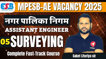 MPESB Assistant Engineer 2025 | Surveying Complete Series | Lecture-05 | FastTrack विजेता Batch