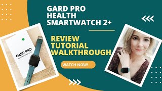 Gard Pro Smart Health Watch 2 Plus |  Review | Tutorial | Walk Through | Beginner Friendly screenshot 3