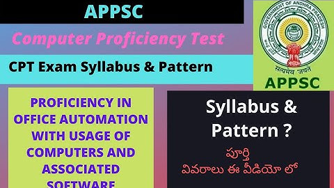 APPSC CPT Syllabus 2021 | AP Computer Proficiency Test Exam Pattern Video in Telugu