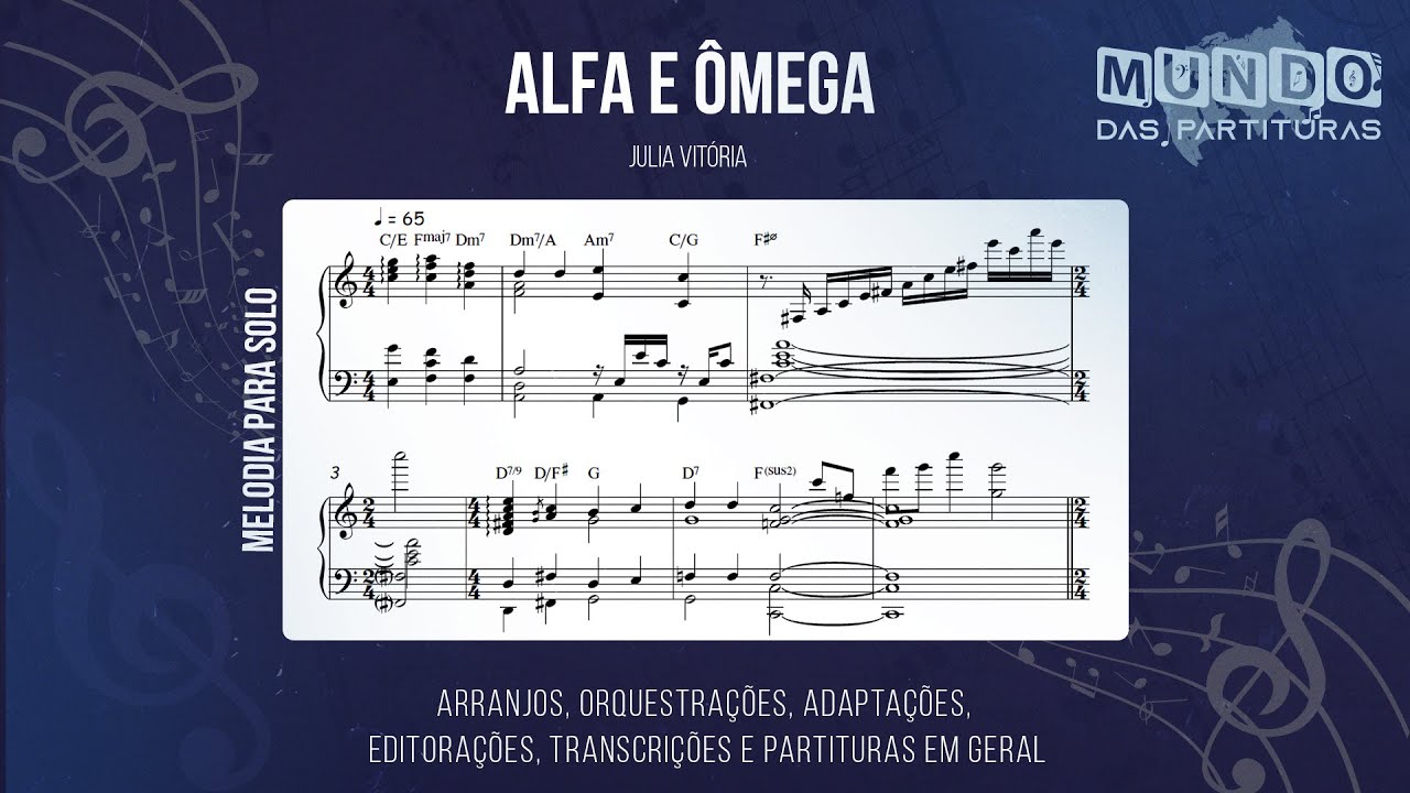 Alfa e Ômega - Julia Vitoria🎺Partitura Melódica Sax Alto, Sax Tenor ...