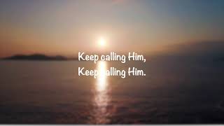 Keep calling Him | Paramhansa Yogananda's Poem | Maitri Jones