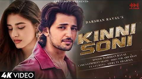Kinni Soni Official Video | Darshan Raval | Shruti S.| Gurpreet S. | Naushad Khan | Out Of Control