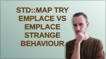 std::map try emplace vs emplace strange behaviour