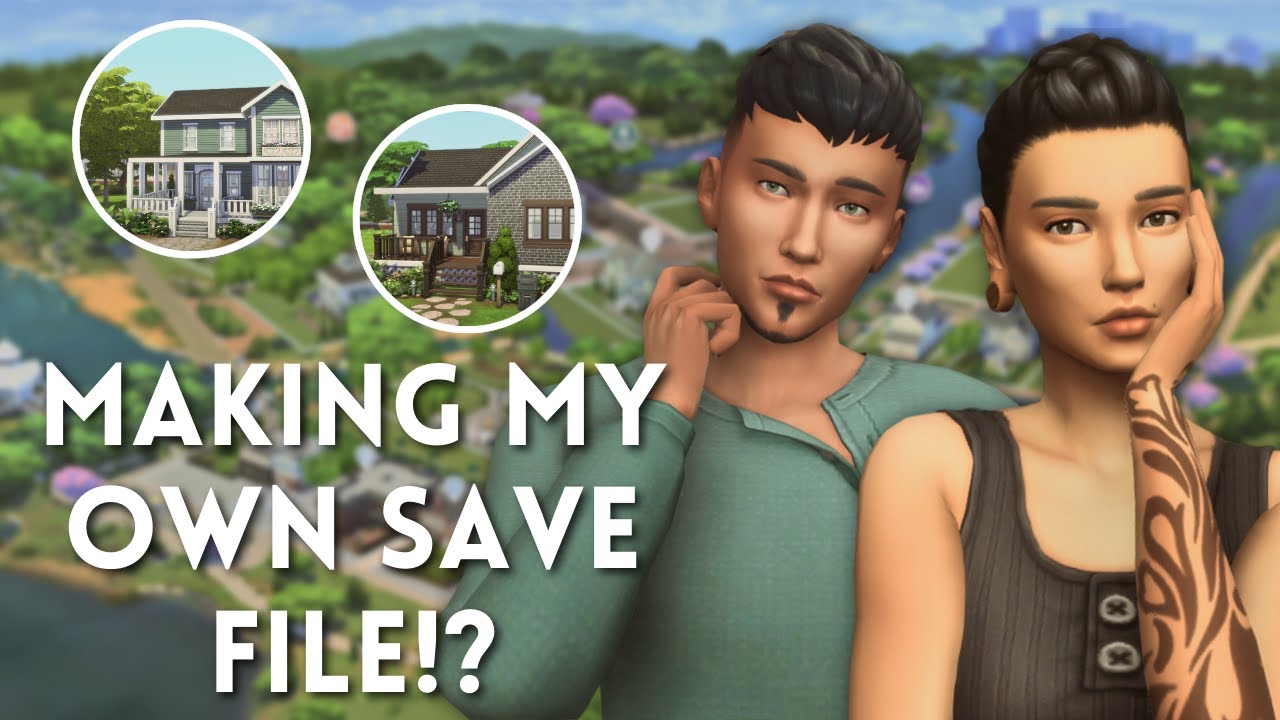It's official! I am making my own save file!.. Sims 4 New Save File ...
